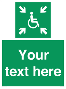 Custom sign safe condition evacuation temporary refuge